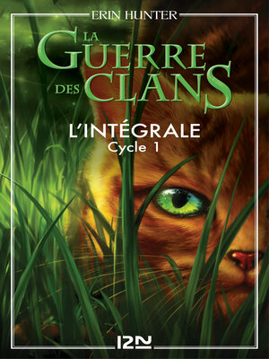 cover image of La guerre des clans - Cycle 1, Intégrale